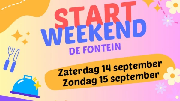 Startweekend De Fontein op 14 en 15 september
