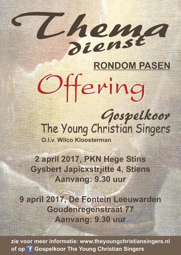 9 april 2017, 09.30 uur, Themadienst rondom Pasen, Gospelkoor The Young Christian Singers