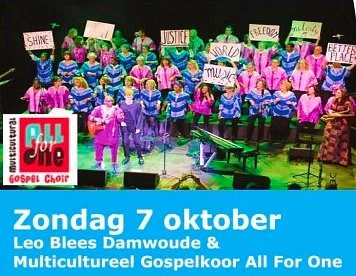 7 oktober 2018, 19.00 uur Sing In: Leo Blees, m.m.v. Multicultureel Gospelkoor Alle for One